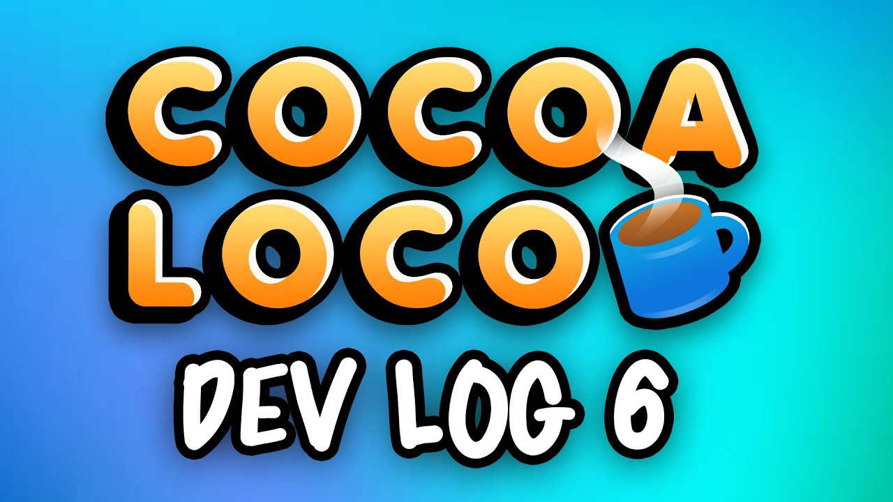 Developing my Indie Café Game | COCOA LOCO - Dev Log 6 - YouTube
