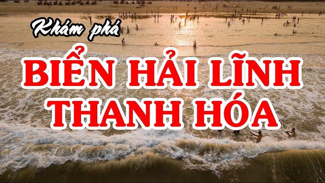 các bãi biển ở thanh hóa New Update BIỂN HẢI LĨNH HOANG SƠ BÃI BIỂN ĐẸP NHẤT THANH HÓA