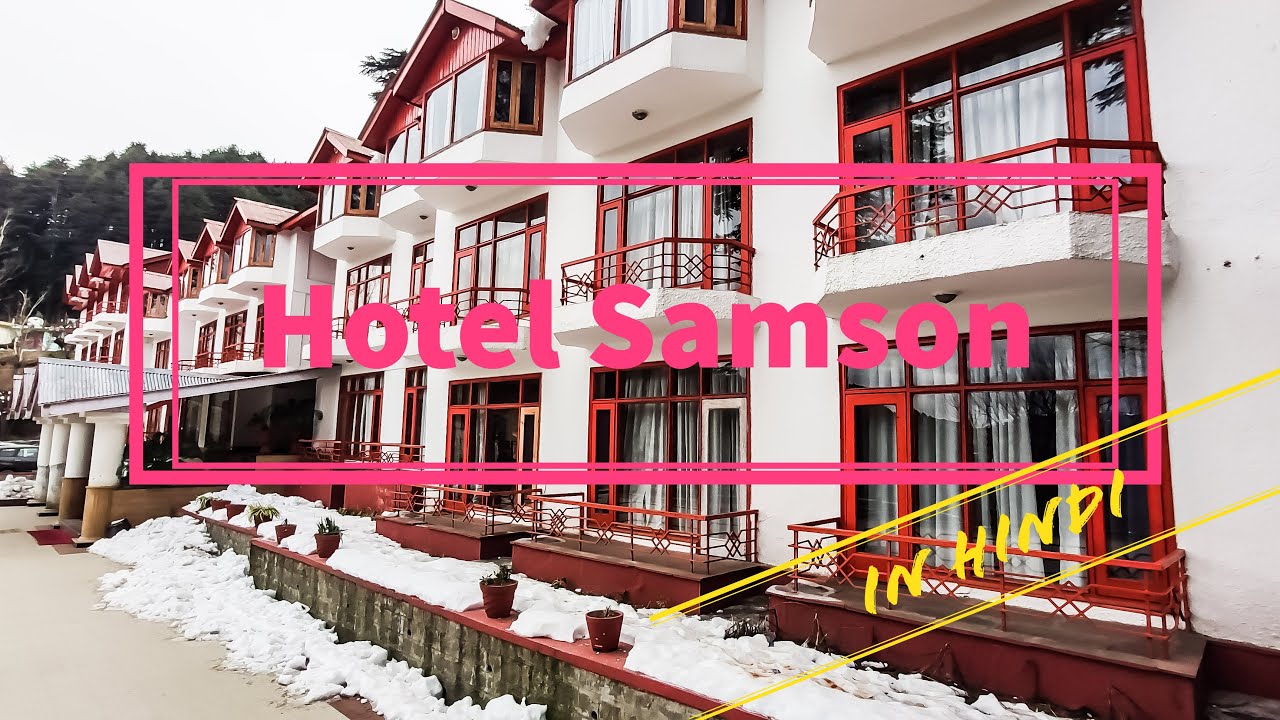 Best hotel in Patnitop Hotel Samson YouTube