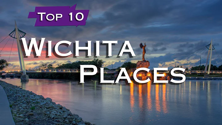 Top 10 Must Visit Places in Wichita - Kansas