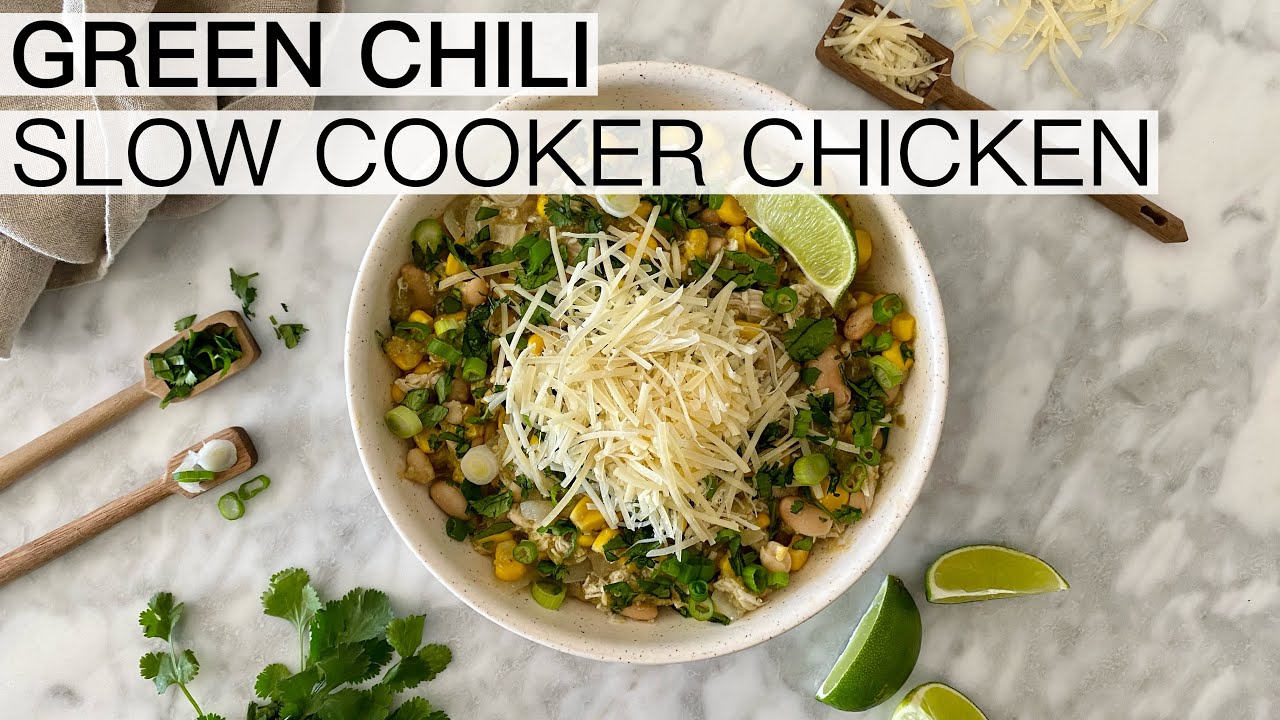 GREEN CHILI SLOW COOKER CHICKEN YouTube