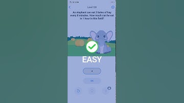 Easy Game Brain test level 128 An elephant can eat 3 bales of hay every 8 minutes. Walkthrough