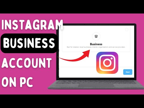 How to Set Up an Instagram Business Account on LaptopPC 2024