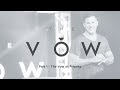 The Vow: Part 1 - "The Vow of Priority" with Craig Groeschel - Life.Church