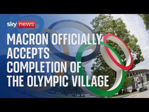 President Macron officially accepts completion of the Olympic Village
