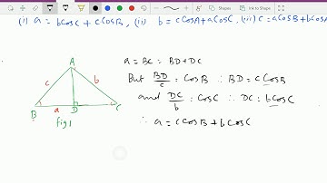 Trigonometry : - ( Properties of triangle ; Projection formula ) -- 53.