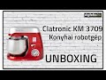 Clatronic KM 3709 Konyhai robotgép UNBOXING - digitalko.hu