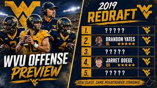 Previewing #WVU's offense (and a 2019 recruiting class redraft)