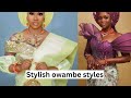 STYLISH OWAMBE STYLES FOR SPECIAL ASOEBI OCCASIONS