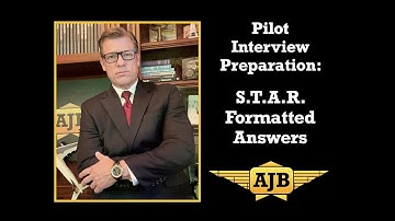 Airline Pilot Interview Preparation - General - STAR / SPAR Answer Method