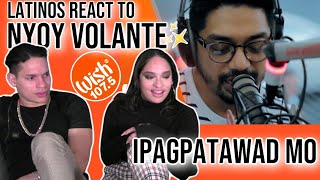 Waleska & Efra react to Nyoy Volante FOR THE FIRST TIME | "Ipagpatawad Mo" LIVE on Wish| REACTION