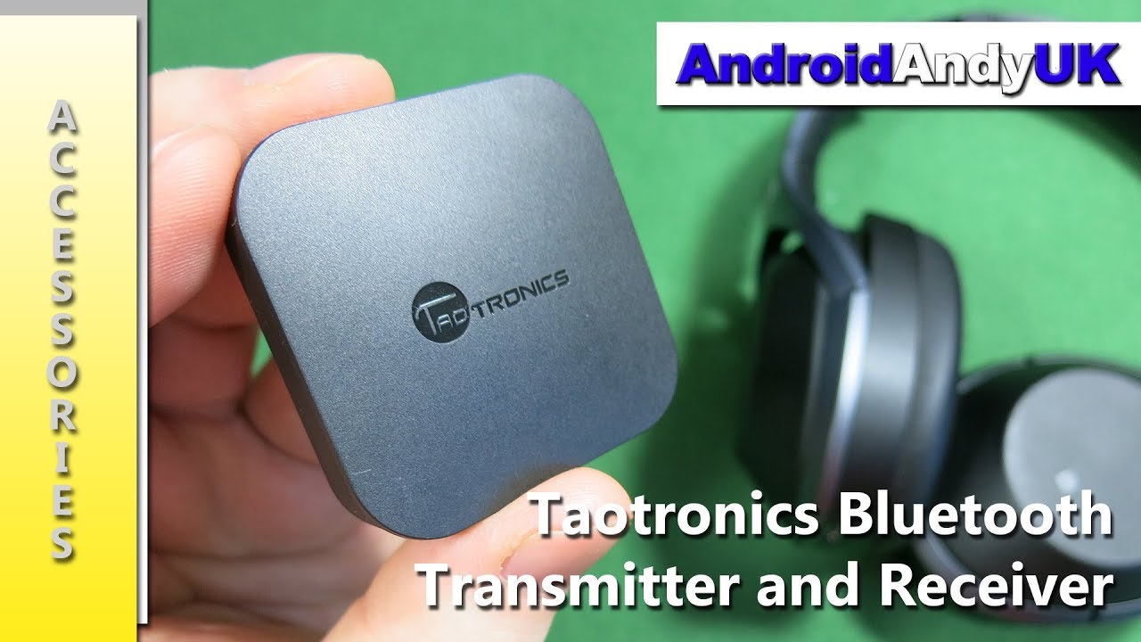 Taotronics Wireless TX et RX modèle TT-BA05, Le Bluetooth à tout faire ! Taotronics Wireless TX and RX model TT-BA05, Bluetooth to do everything!