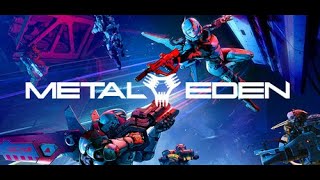 Metal Eden - Full Game Walkthrough