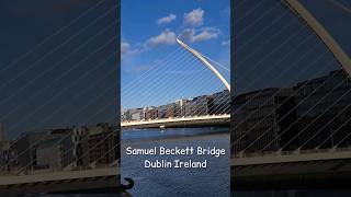 Harp Shape Bridge of Dublin #shorts #bridge