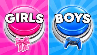 Choose One Button! 💗💙 GIRL or BOY Edition 🤑 Crazy Viral Choices! screenshot 4