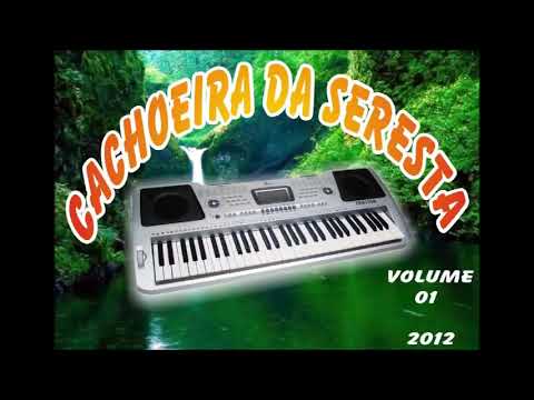 Cachoeira Da Seresta Vol.1 (2012)
