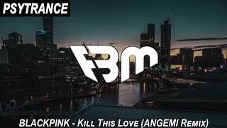 Download Lagu BLACKPINK - Kill This Love (ANGEMI Remix) | FBM MP3 Download Lagu BLACKPINK - Kill This Love (ANGEMI Remix) | FBM MP3