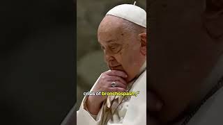 Pope Francis suffers "sudden worsening" of respiratory issues #shorts