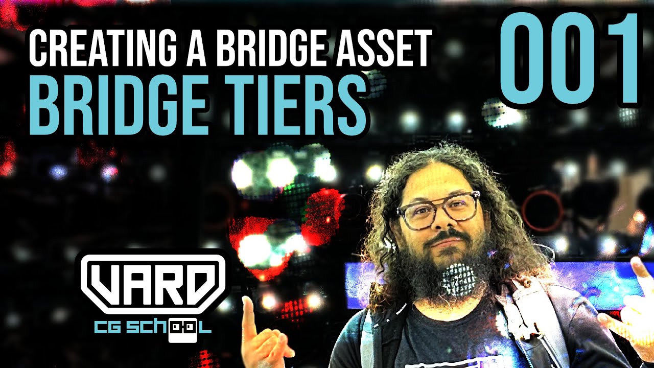 VARO School - 3dBuzz Bridge recreation - Chapter 01 - Bridge tiers
