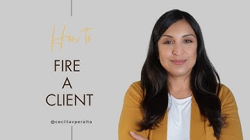 The Right Way to Fire a Client: Virtual Assistant & Freelancer Guide to Difficult Clients