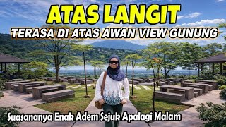 JARANG ORANG TAHU?? Tempat Nongkrong Ngopi ATAS LANGIT  SENTUL Babakan Madang Bogor, Bikin Takjub 