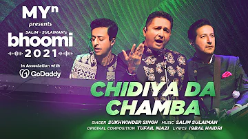 Chidiya Da Chamba - MYn presents Bhoomi 2021 | Salim Sulaiman | Sukhwinder Singh | Tufail Niazi