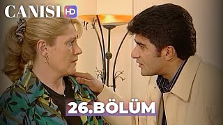 Canısı 26. Bölüm | HD Restorasyon