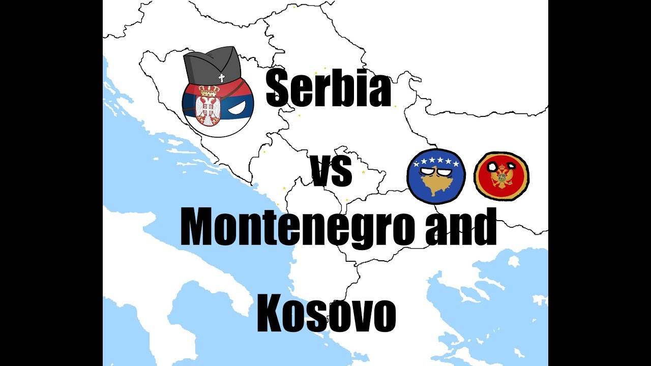 Serbia vs Montenegro and Kosovo - YouTube