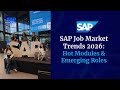 SAP Job Market Trends 2026 | Hot SAP Modules &amp; Emerging SAP Roles You Must Know | Free SAP Tutorial