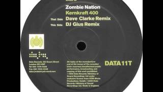 Zombie Nation - Kernkraft 400 (Dave Clarke Remix)