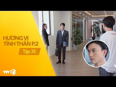Video Hương vị tình thân phần 2 tập 35 | Tình cảm vợ chồng... - youtube
