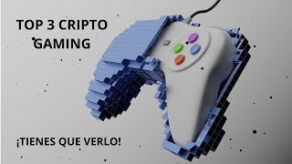 Las 3 Criptos del Gaming que No Puedes Ignorar
