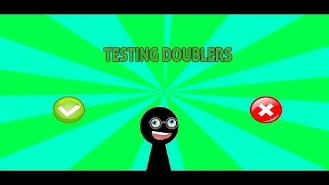 Testing Doublers | Stick Run