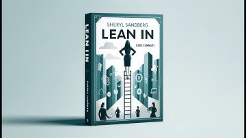 Lean In By Sheryl Sandberg | Book Summary