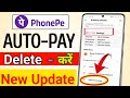 How to disable autopay in phonepe I phonepe autopay kaise band kare I auto pey Kaise delete Karen