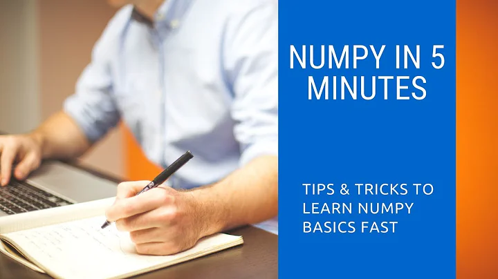 Learn Python NumPy in 5 minutes [2022]