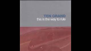 Ten Grand - This Is The Way To Rule 12" (2002/vinyl)