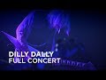 Dilly dally  full concert