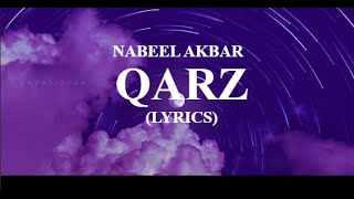 Nabeel Akbar - QARZ(LYRICS) (Prod. @UMAIR )