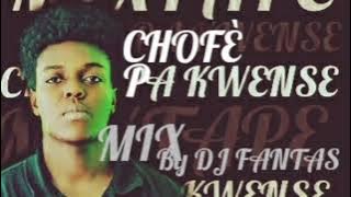CHOFÈ PA KWENSE MIXTAPE AFRO RABODAY 2022 BY DJ FANTAS
