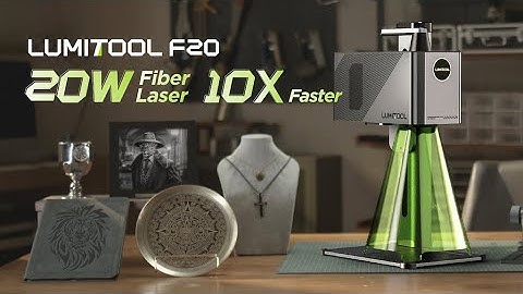 Kickstarter: LumiTool F20, 20W Fiber Laser Engraver 10X Faster & AI Design