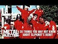 20 Things About SLIPKNOT's Debut You May Not Know | Metal Injection