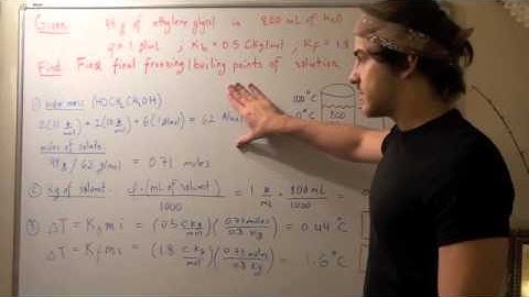 Boiling Point Elevation and Freezing Point Depression Example