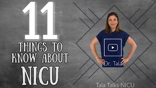 WHAT do you NEED to KNOW before ENTERING the NICU???