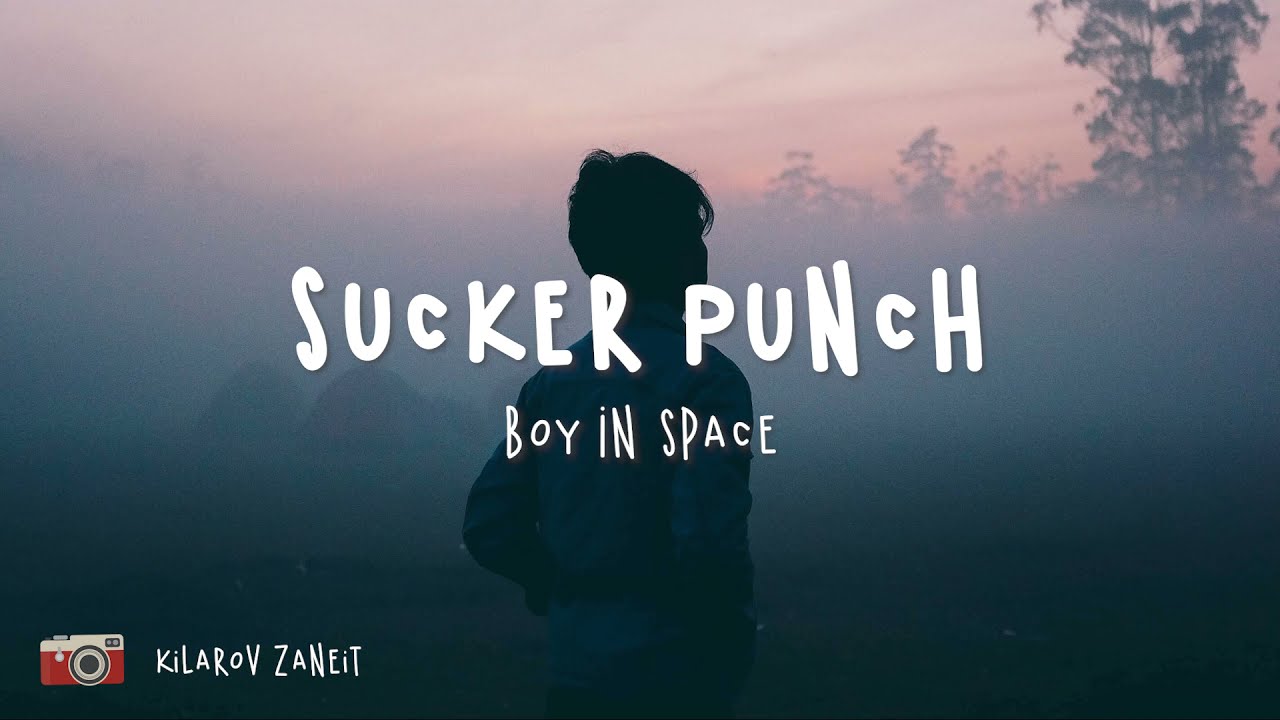 Boy In Space - Sucker Punch (Lyric Video)