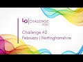 LG Challenge 2025: Challenge 2 Nottinghamshire