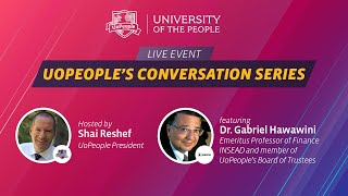 UoPeople Conversation Series Ep 9 feat. Dr. Gabriel Hawawini
