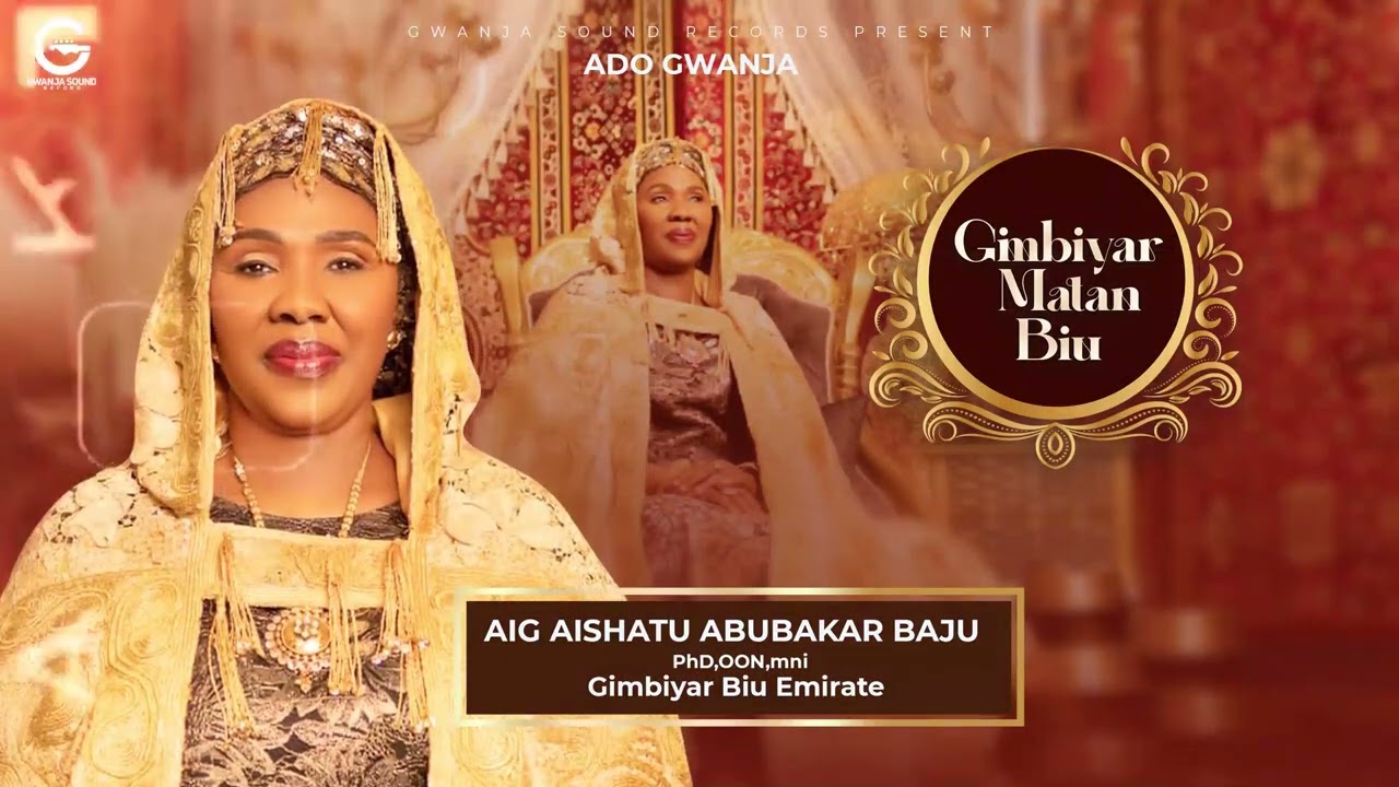 Ado Gwanja - Gimbiyar Matan Biu (official audio)