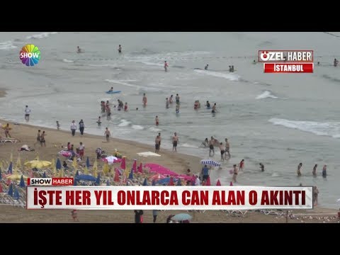 İşte her yıl onlarca can alan o akıntı