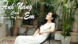 Ánh Nắng Của Em | Cover by Thuỳ Trang | MV Lyrics | Lớp Học Nhảy | Crowbar Academy